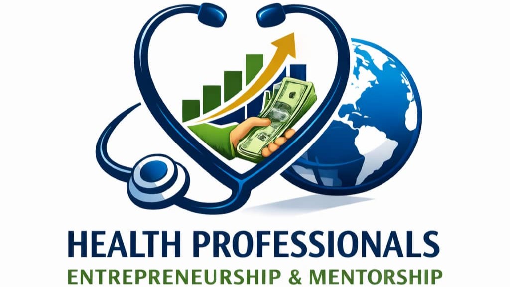 Health Professional Entrepreneurship and Mentorship